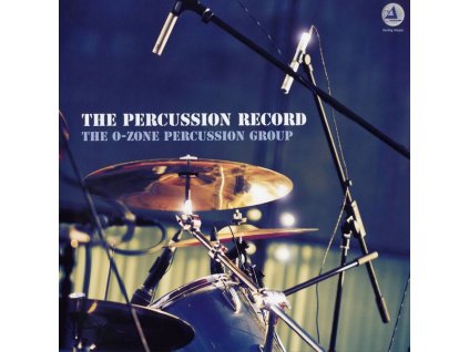 O-Zone Percussion Group - The Percussion Record (180g) (LP)