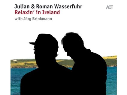 Julian Wasserfuhr & Roman Wasserfuhr - Relaxin' In Ireland (180g) (LP)