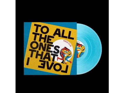Press Club - To All The Ones That I Love (Transparent Curacao Vinyl) (LP)