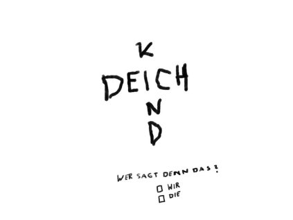 Deichkind - Wer sagt denn das? (LP)
