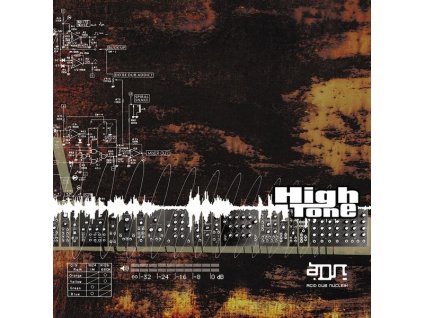 High Tone - ADN - Acid Dub Nucleik (LP)