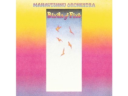 Mahavishnu Orchestra - Birds Of Fire (180g) (LP)