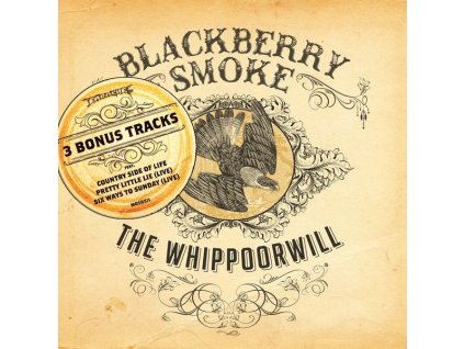 Blackberry Smoke - The Whippoorwill (+ 3 Bonustracks) (LP)