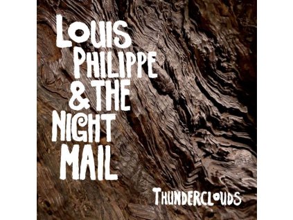 Louis Philippe & The Night Mail - Thunderclouds (LP)