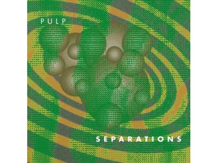 Pulp - Separations (remastered) (180g) (Deluxe Edition) (LP)