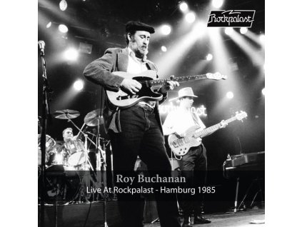 Roy Buchanan - Live At Rockpalast - Hamburg 1985 (LP)