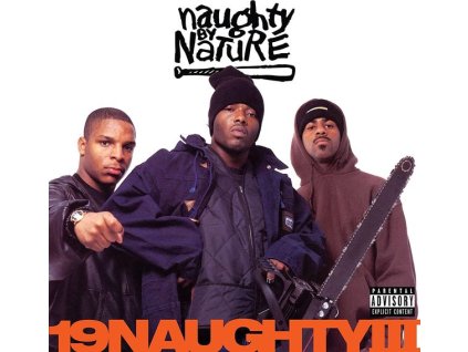 Naughty By Nature - 19 Naughty III (30th Anniversary Edition) (remastered) (Transparent Orange Vinyl) (LP)