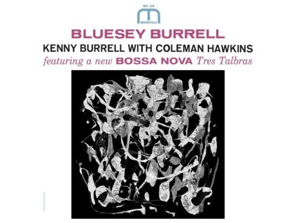 Kenny Burrell & Coleman Hawkins - Bluesey Burrell (180g) (LP)
