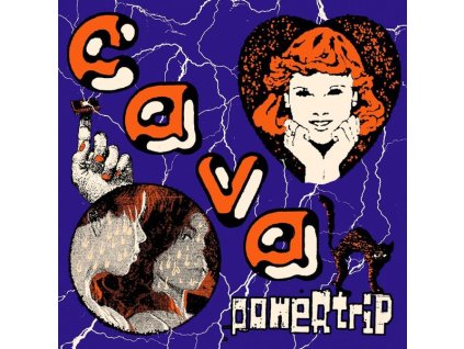 Cava - Powertrip (Orange Vinyl) (LP)