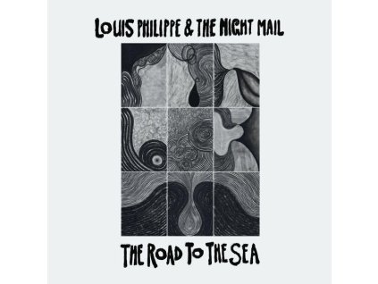 Louis Philippe & The Night Mail - The Road To The Sea (LP)