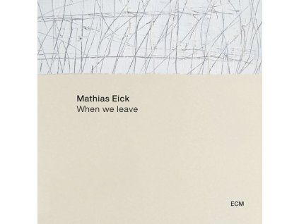 Mathias Eick - When We Leave (LP)