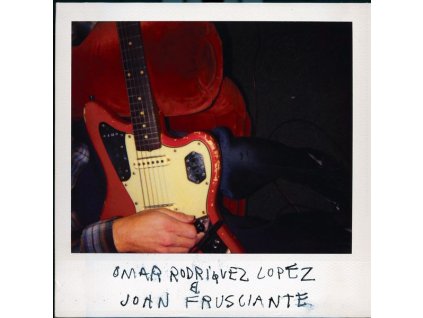 Omar Rodriguez-Lopez & John Frusciante - Omar Rodríguez-López & John Frusciante (LP)