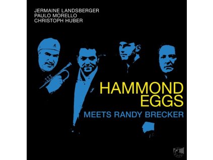 Hammond Eggs - Meets Randy Brecker (Limited Edition) (180g) (LP)