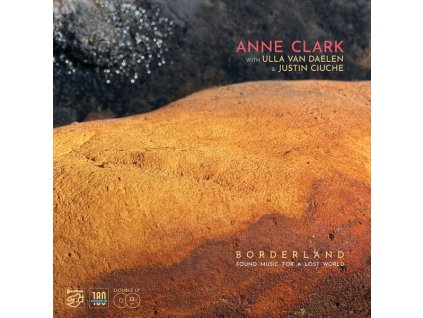 Anne Clark - Borderland - Found Music For A Lost World (180g) (LP)