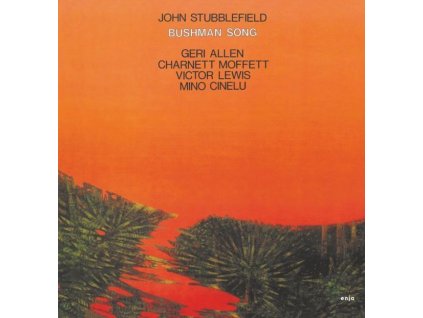 John Stubblefield (1945-2005) - Bushman Song (remastered) (180g) (Limited Edition) (LP)