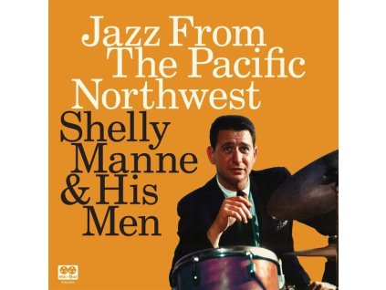 Shelly Manne (1920-1984) - Jazz From The Pacific Northwest (RSD) (remastered) (180g) (Limited Deluxe Handnumbered Edition) (LP)