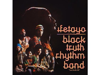 Black Truth Rhythm Band - Ifetayo (Love Excels All) (remastered) (LP)