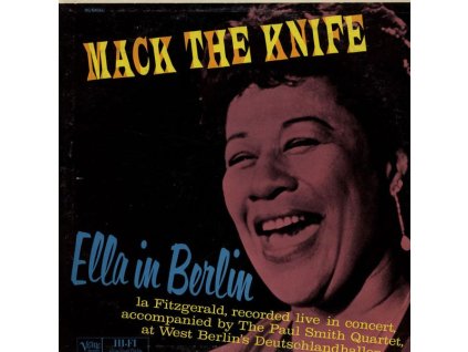 Ella Fitzgerald (1917-1996) - Mack The Knife: Ella In Berlin (180g) (Limited Edition) (LP)