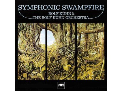 Rolf Kühn (1929-2022) - Symphonic Swampfire (remastered) (LP)
