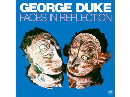 George Duke (1946-2013) - Faces In Reflection (remastered) (180g) (LP)