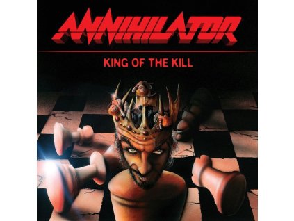Annihilator - King Of The Kill (remastered) (180g) (LP)