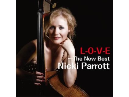 Nicki Parrott - L-O-V-E: The New Best Of Nicki Parrott (180g) (LP)