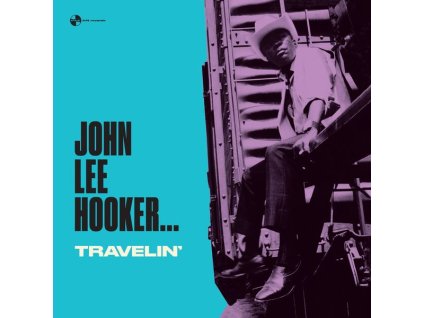 John Lee Hooker - Travelin' (180g) (Limited Edition) (+2 Bonustracks) (LP)