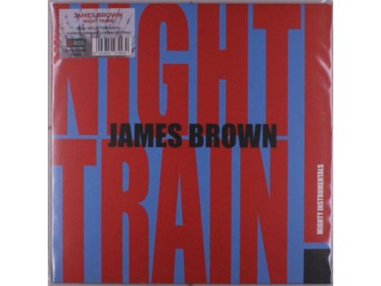 James Brown - Night Train! (Mighty Instrumentals) (180g) (Limited Numbered Edition) (Blue / Red Splatter Vinyl) (LP)