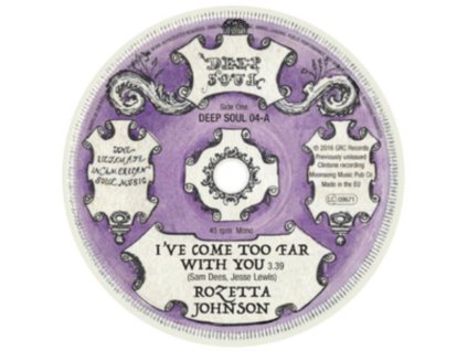 ROZETTA JOHNSON - I’Ve Come Too Far With You (7Inch" Vinyl)