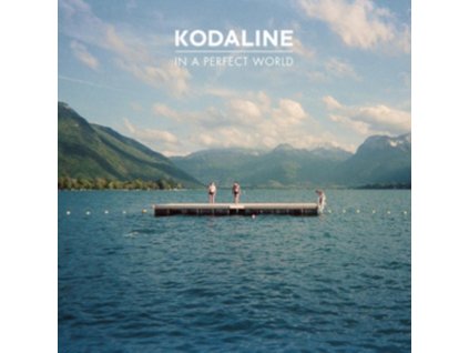 KODALINE - In A Perfect World (LP)