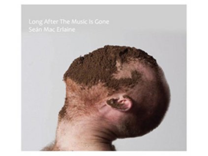 SEAN MAC ERLAINE - Long After The Music Is Gone (LP)