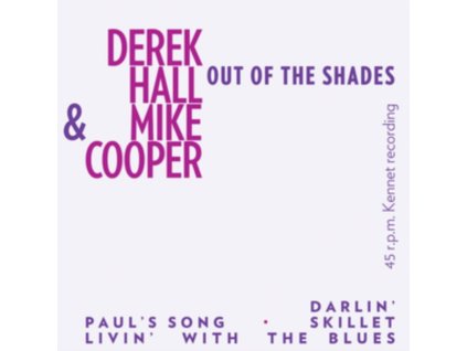 MIKE COOPER  DEREK HALL - Out Of The Shades (7Inch" Vinyl)