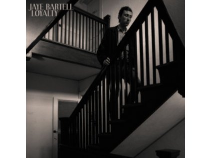 JAYE BARTELL - Loyalty (LP)