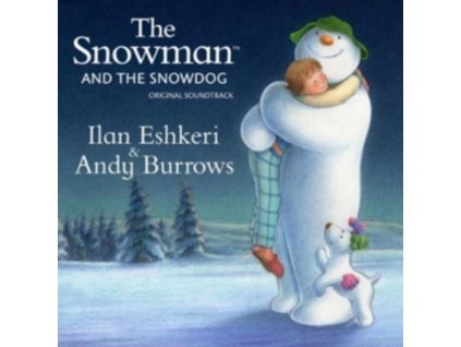 ILAN ESHKERI & ANDY BURROWS - The Snowman & The Snowdog - Ost (CD)