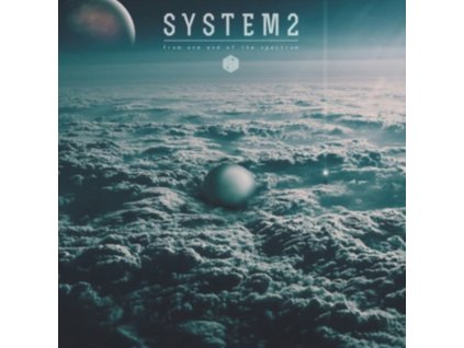 SYSTEM2 - From One End Of The Spectrum (LP)