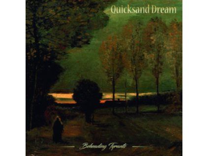 4081565 quicksand dream beheading tyrants lp