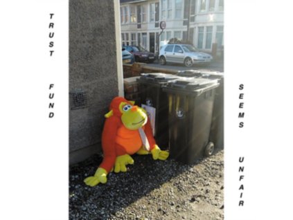 TRUST FUND - Seems Unfair (LP)
