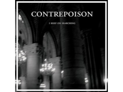 CONTREPOISON - I Keep On Searching (12Inch" Vinyl)