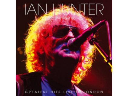 IAN HUNTER & THE RANT BAND - Greatest Hits Live In London (LP)