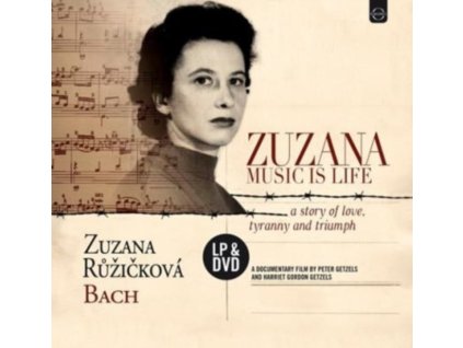 RUZICKOVA ZUZANA - Zuzana - Music Is Life - Bach (LP + DVD)