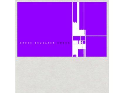 BRUCE BRUBAKER - Codex (LP)