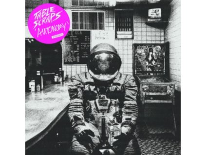 TABLE SCRAPS - Autonomy (LP)