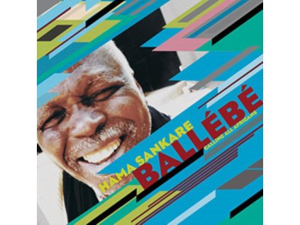HAMA SANKARE - Ballebe: Calling All Africans (LP)