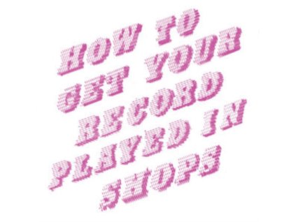 MIKE DONOVAN - How To Get Your Record Played In Shops (LP)