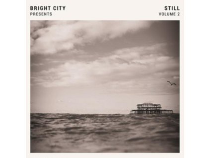 BRIGHT CITY - Bright City Presents: Still. Vol. 2 (LP)