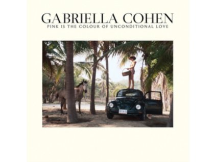 GABRIELLA COHEN - Pink Is The Colour Of Unconditional (LP)