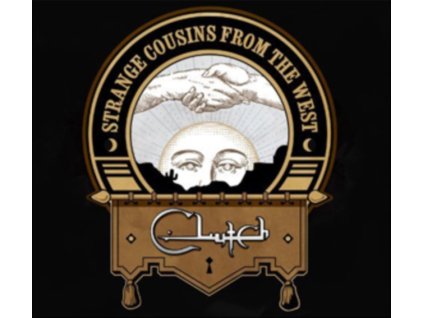 CLUTCH - Strange Cousins From The West (LP)