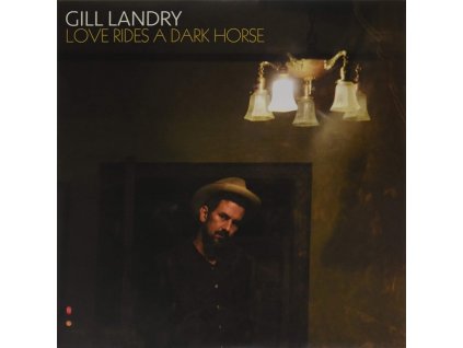 GILL LANDRY - Love Rides A Dark Horse (Red & Black Swirl Vinyl) (LP)