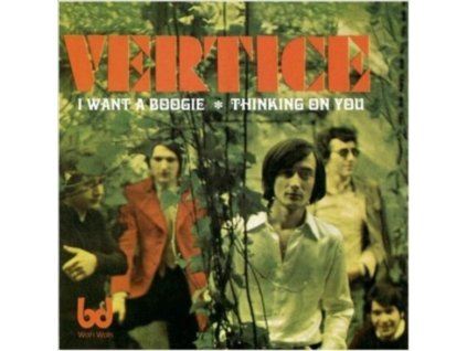 VERTICE - I Want A Boogie / Thinking On You (7Inch" Vinyl)