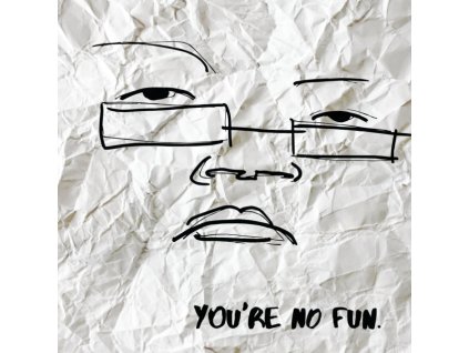 ILLINGSWORTH - Youre No Fun (LP)